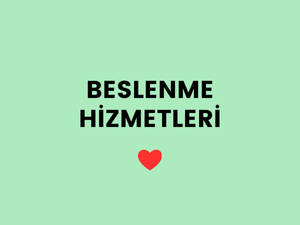 Beslenme Hizmetleri